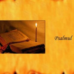 Puterea vindecatoare a PSALMULUI 142